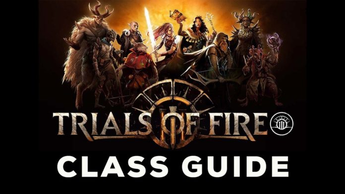 Trails of Fire Class Guide